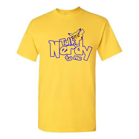 Talk Nerdy To Me Pikachu Parody Shirt